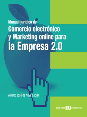 cover image of Manual jurídico de comercio electrónico y marketing on-line para la Empresa 2.0